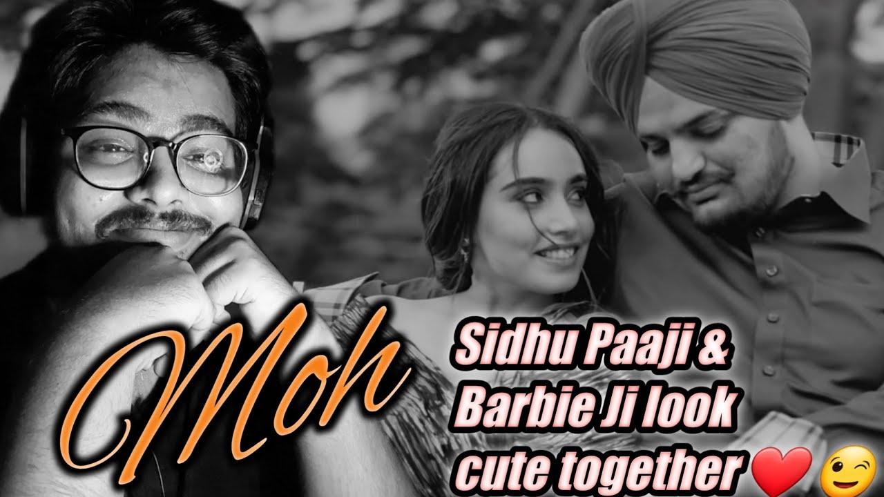 Moh (REACTION!!) - Barbie Maan- Sidhu Moose Wala- The KIDD- Sukh Sanghera