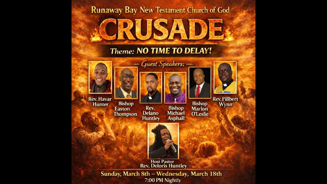 NO TIME TO DELAY // CRUSADE NIGHT 4 // RUNAWAY BAY NEW TESTAMENT CHURCH OF GOD