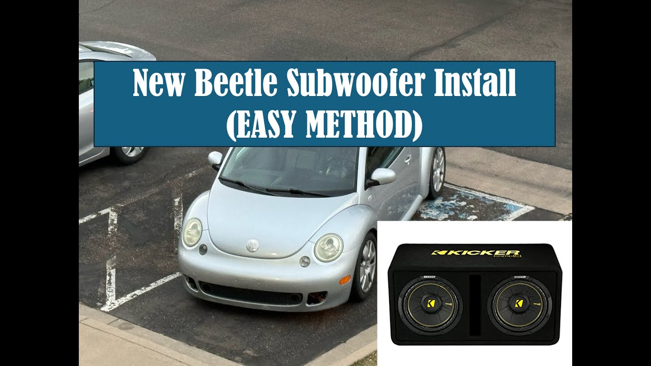 New Beetle Subwoofer install (Easy, Lazy, Unprofessional Method)
