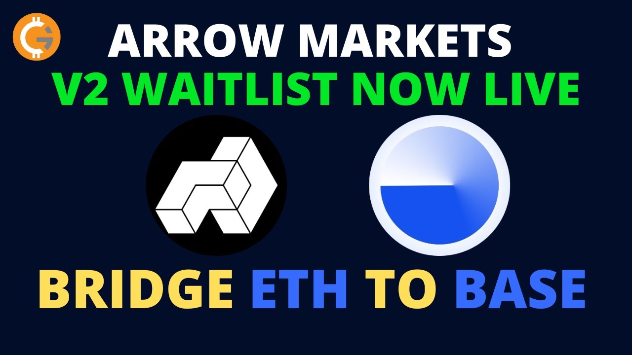 Arrow Markets V2 Waitlist now live | How To Bridge ETH To BASE Mainnet | हिंदी में