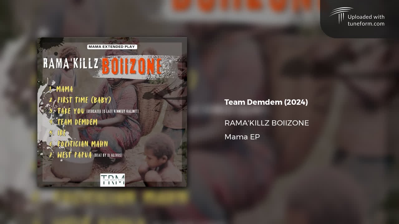 RAMA'KILLZ BOIIZONE - Team Demdem (2024)