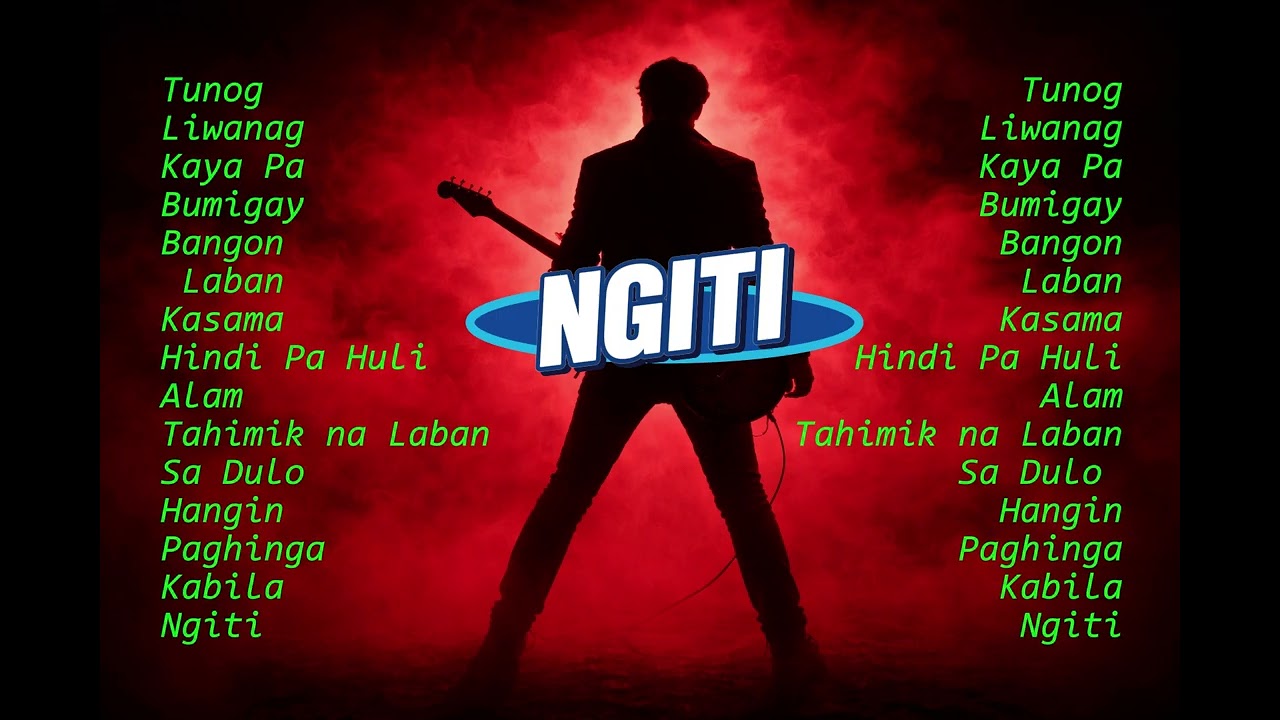 NGITI - OPM ROCK HITS PLAYLIST