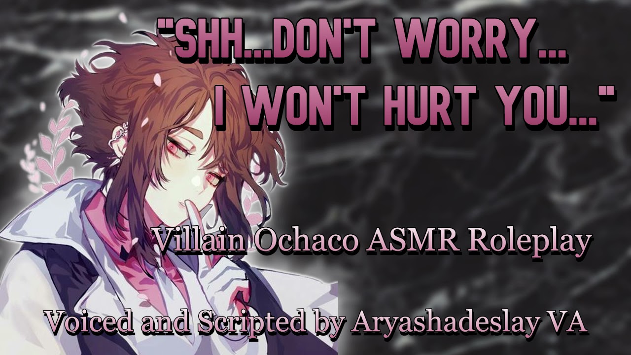 Midnight Meeting with Villain Ochaco?!: Villain Ochaco ASMR Roleplay [F4A] [My Hero Academia]