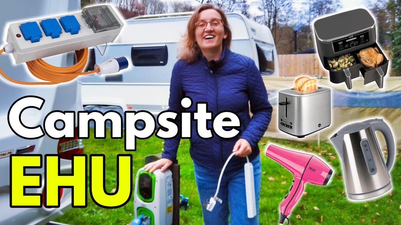 #52 CAMPSITE EHU explained: How many appliances can you use while you're camping?