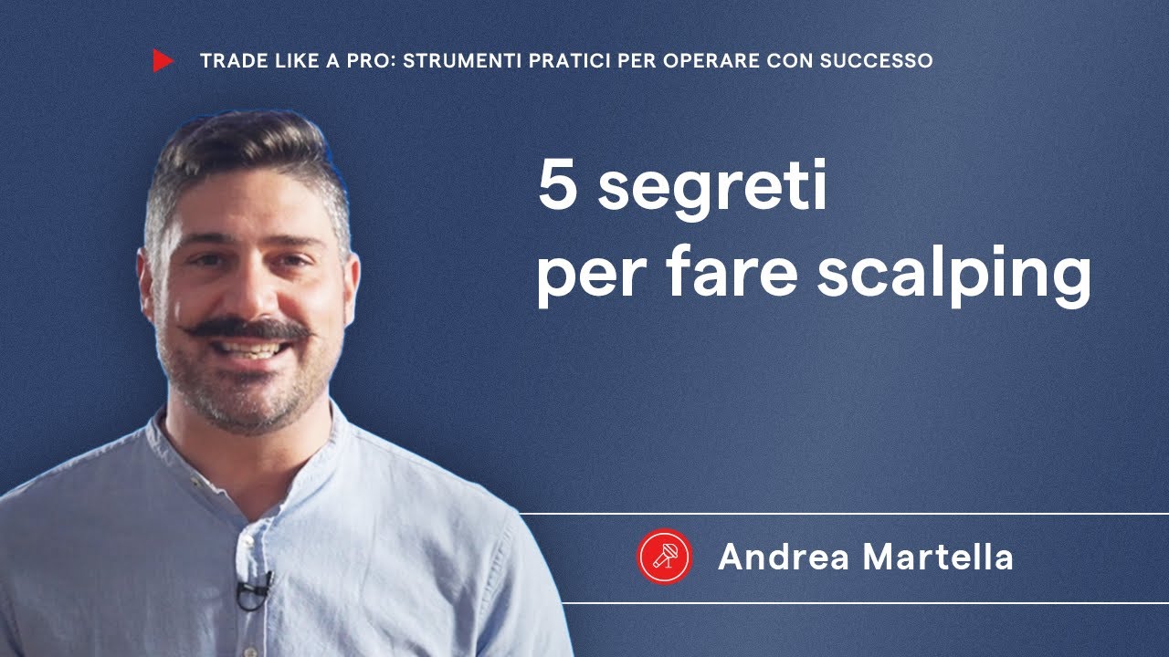 5 segreti per fare scalping