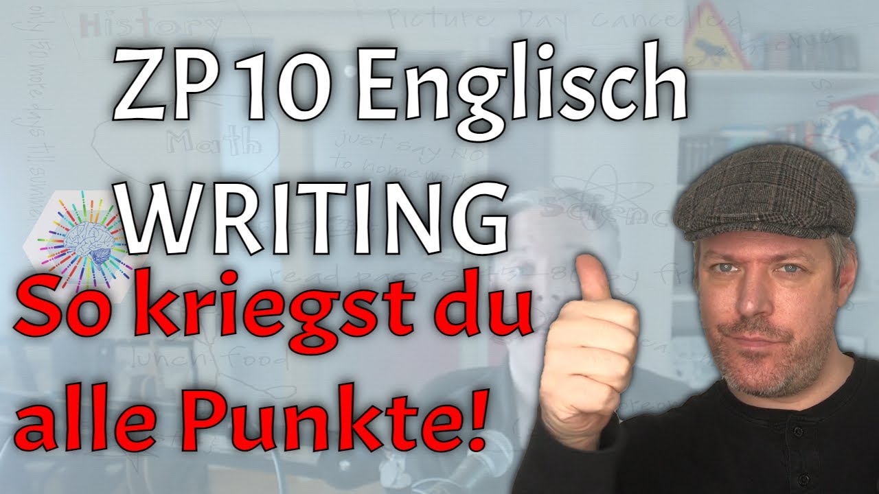 ZP 10 Englisch Writing - Dafür gibt es Punkte! (gilt auch für andere zentrale Prüfungen)