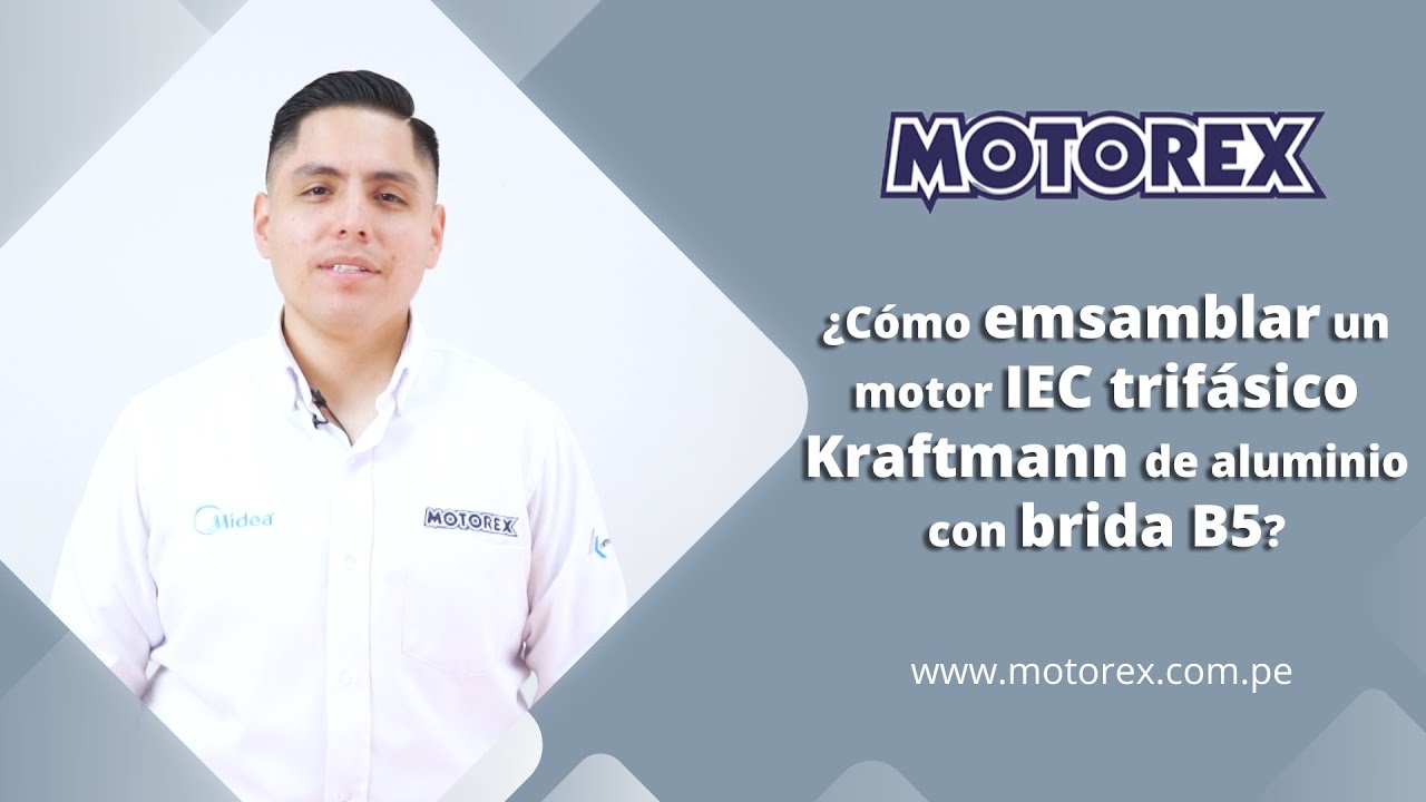 Motorex - Ensamble de un motor IEC trifásico Kraftmann