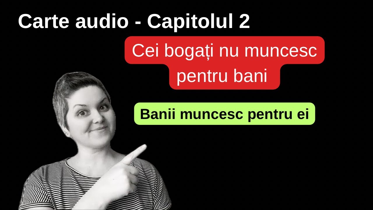 Cei bogați nu muncesc pentru bani