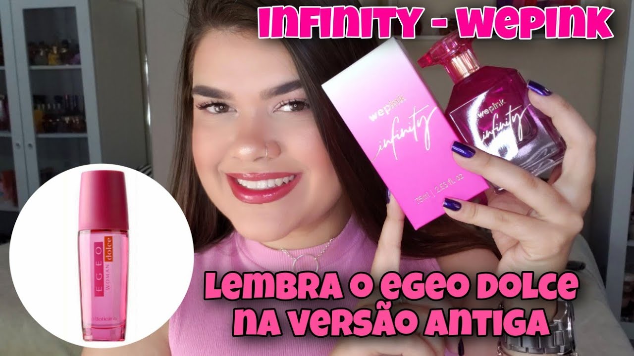 Perfume INFINITY - Wepink! Meu FAVORITO da MARCA 💕