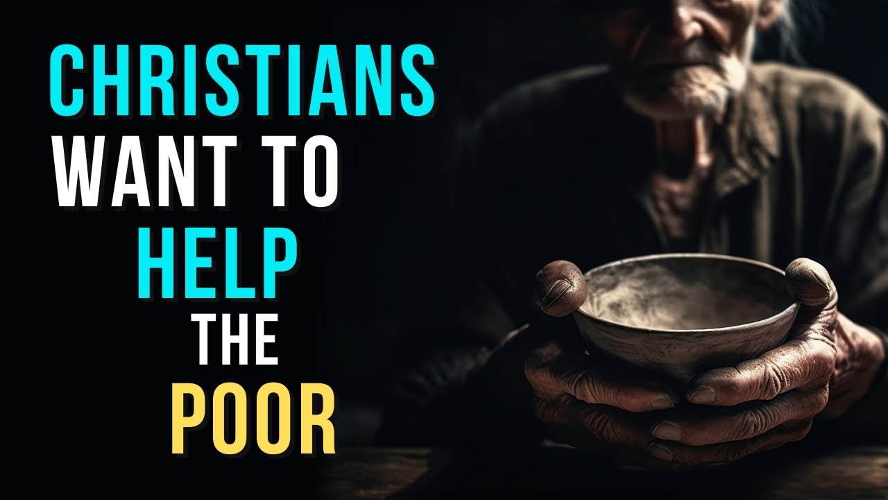 The Christian's Response to the Poor and Needy