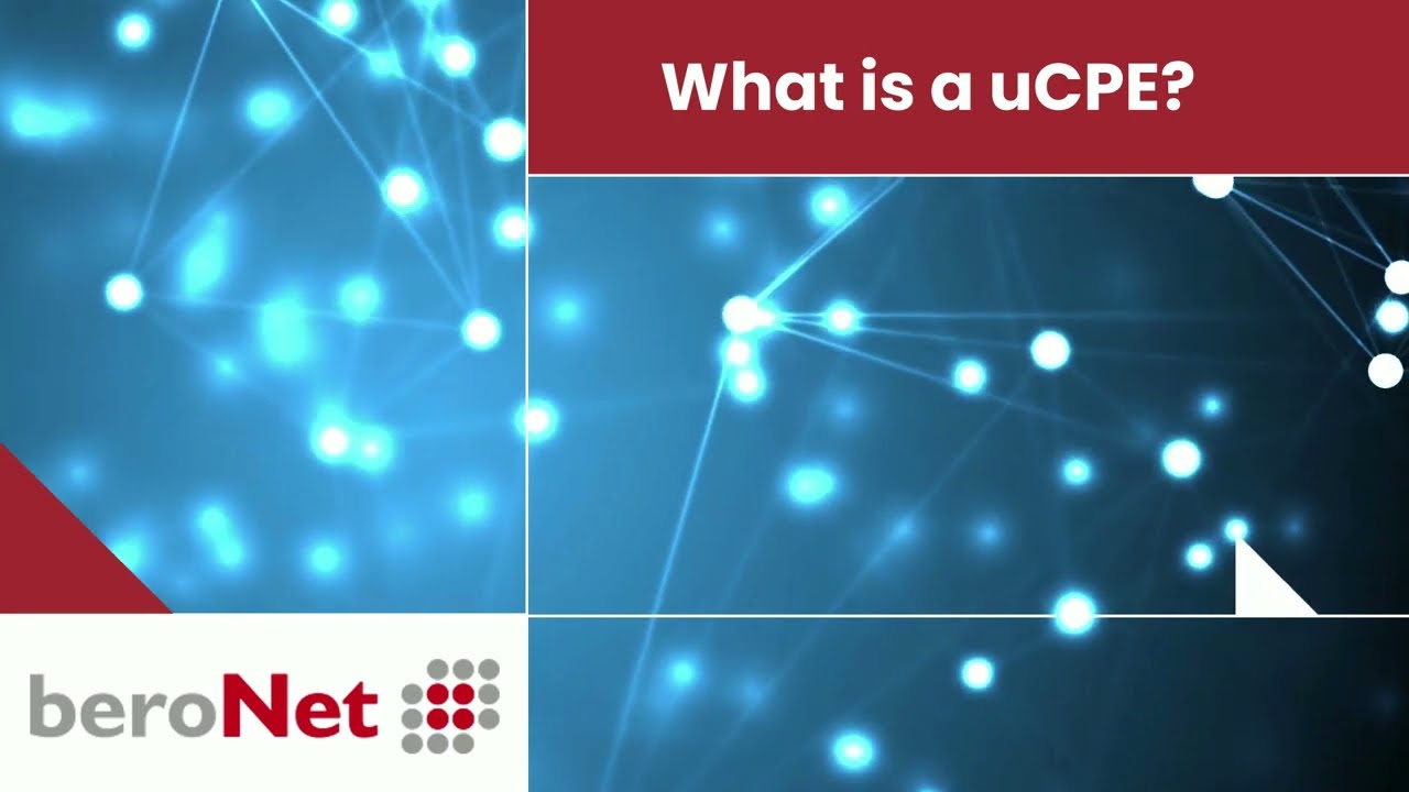 What is a uCPE?