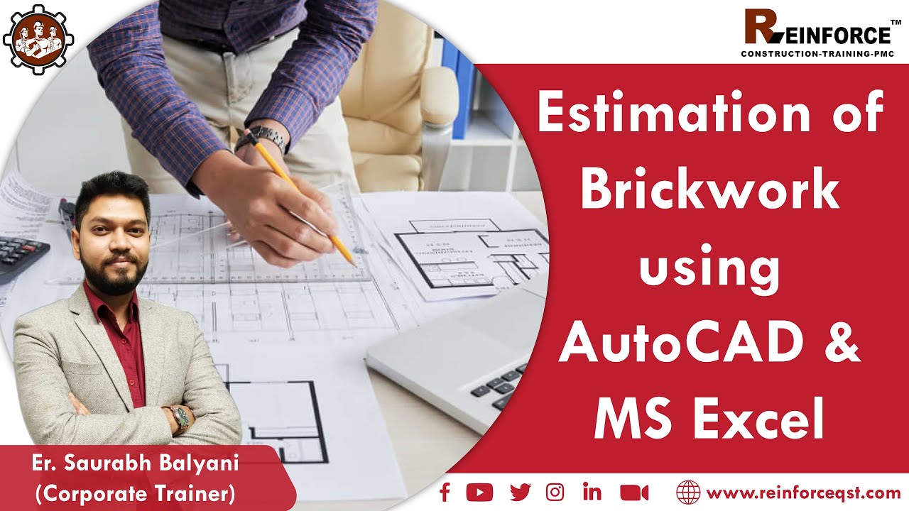 Estimation of Brickwork using AutoCad and MS Excel | Reinforce QST Pvt. Ltd.