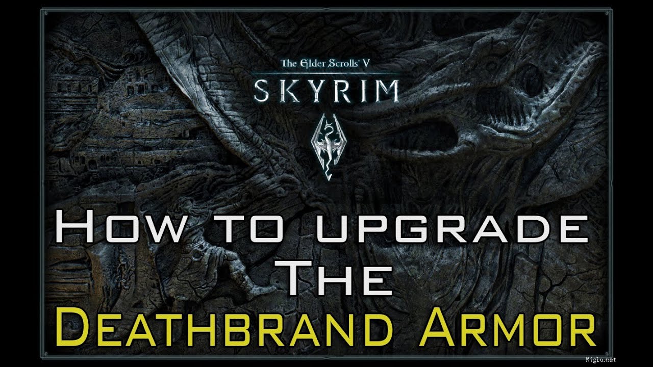 The Elder Scrolls: Skyrim - How to upgrade the Deathbrand Armor + Stalhrim Source(Dragonborn DLC)