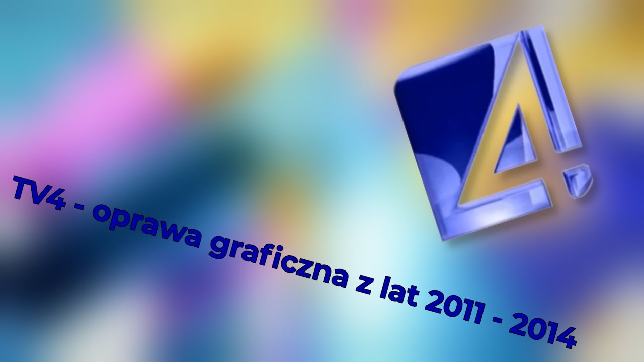 TV4 - Oprawa graficzna od 30.05.2011 do 30.04.2013