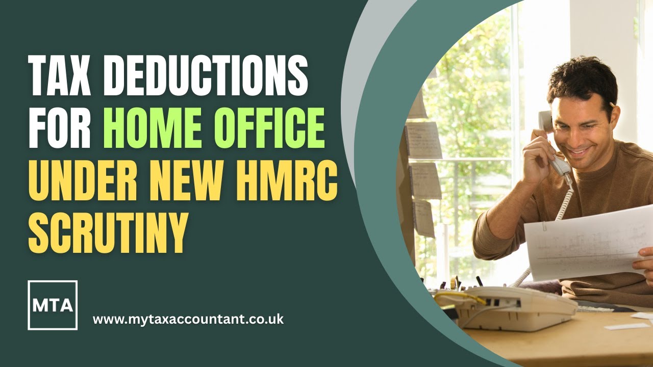 Home Office Tax Deductions Explained Under New HMRC Scrutiny in the UK | MTA