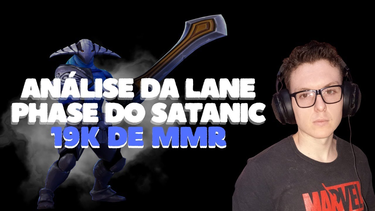Como  jogar dota 2  Analisando lane phase do Satanic 19k MMR!