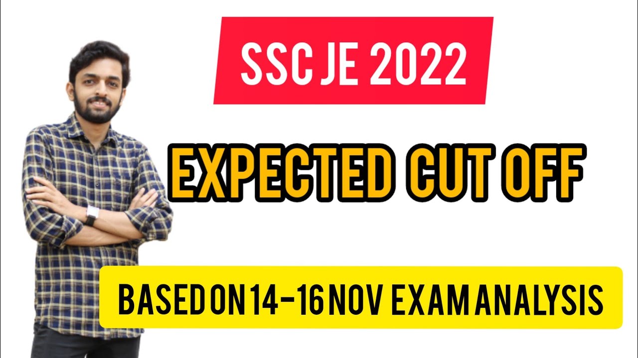 SSC JE 2022 Expected Cutoff | Shift Analysis