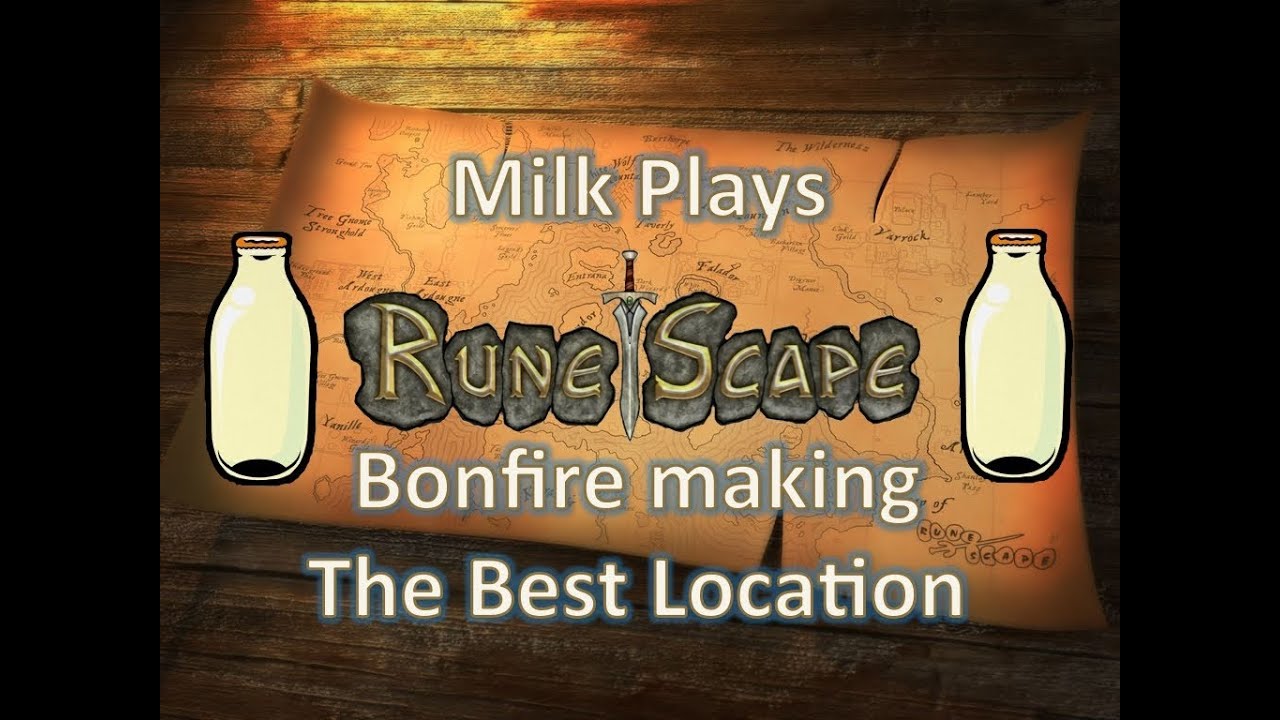 Runescape - The Best Bonfire-making Location
