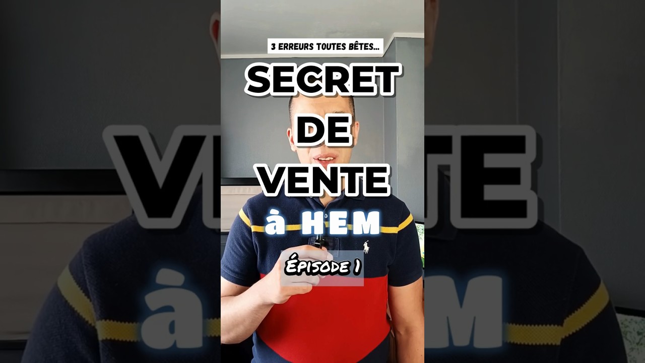 🏡 3 erreurs qui te font perdre des dizaines de milliers d&rsquo;euros quand tu vends &agrave; Hem