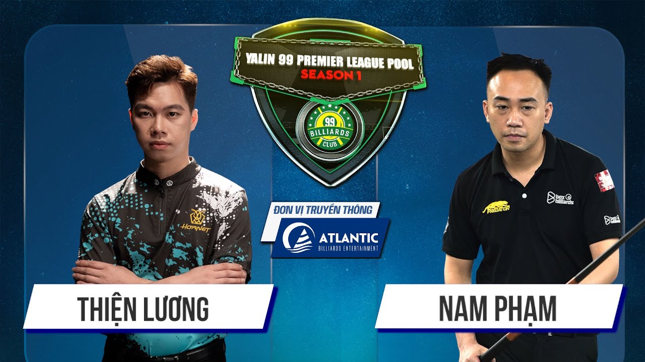 🔴Trực Tiếp| Thiện Lương - Nam Phạm | 🌐YALIN 99 PLP S1| Vòng Loại Lượt 2