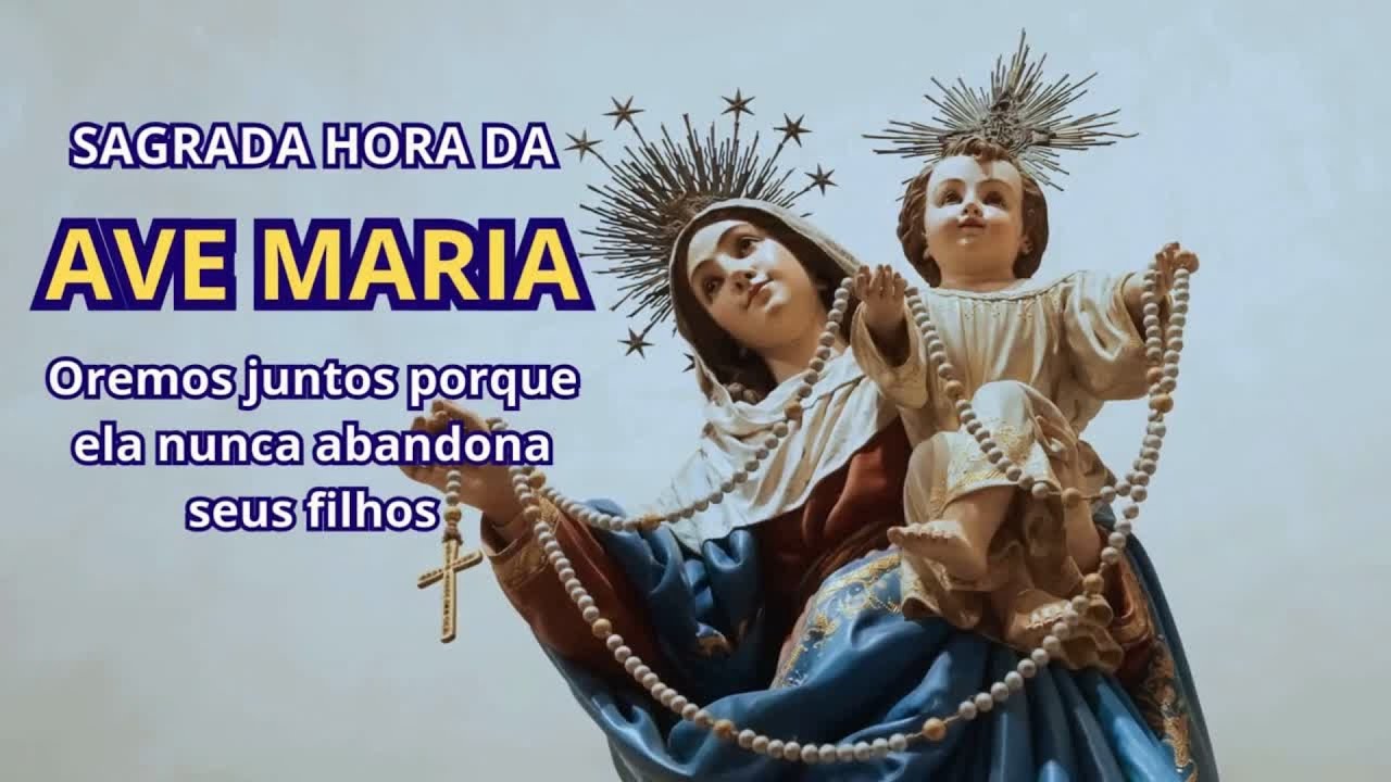 Hora Sagrada da Ave-Maria | Intercessão para Causas Urgentes #avemaria