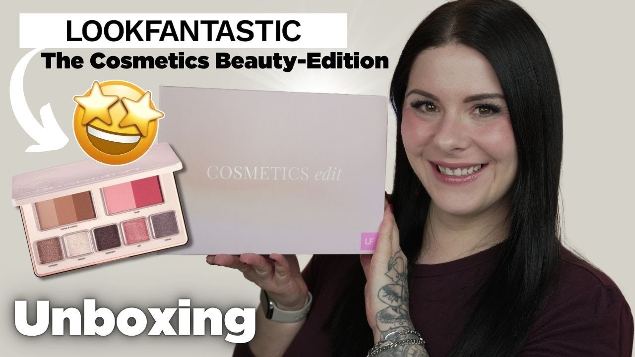 MEGA! 🤩 LOOKFANTASTIC The Cosmetics Beauty-Edition Wert von über 190 € UNBOXING