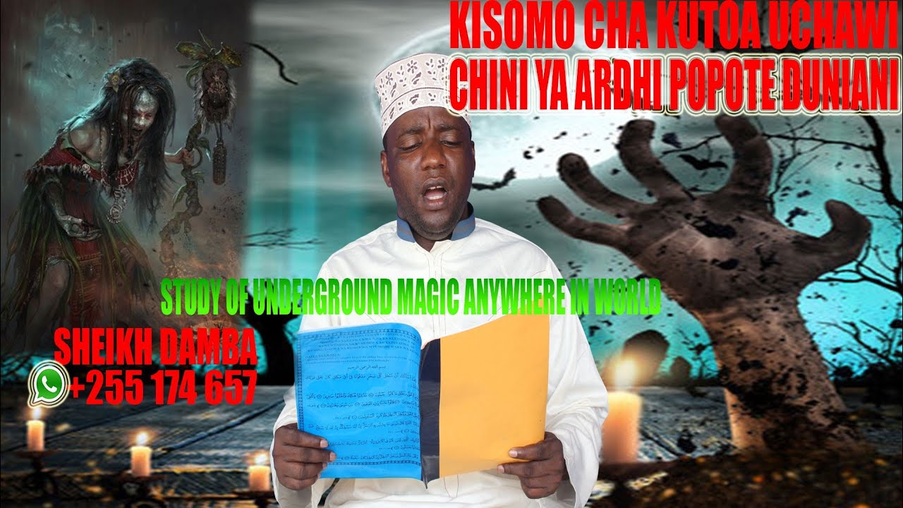 Kisomo cha kutoa uchawi chini ya ardhi popote duniani