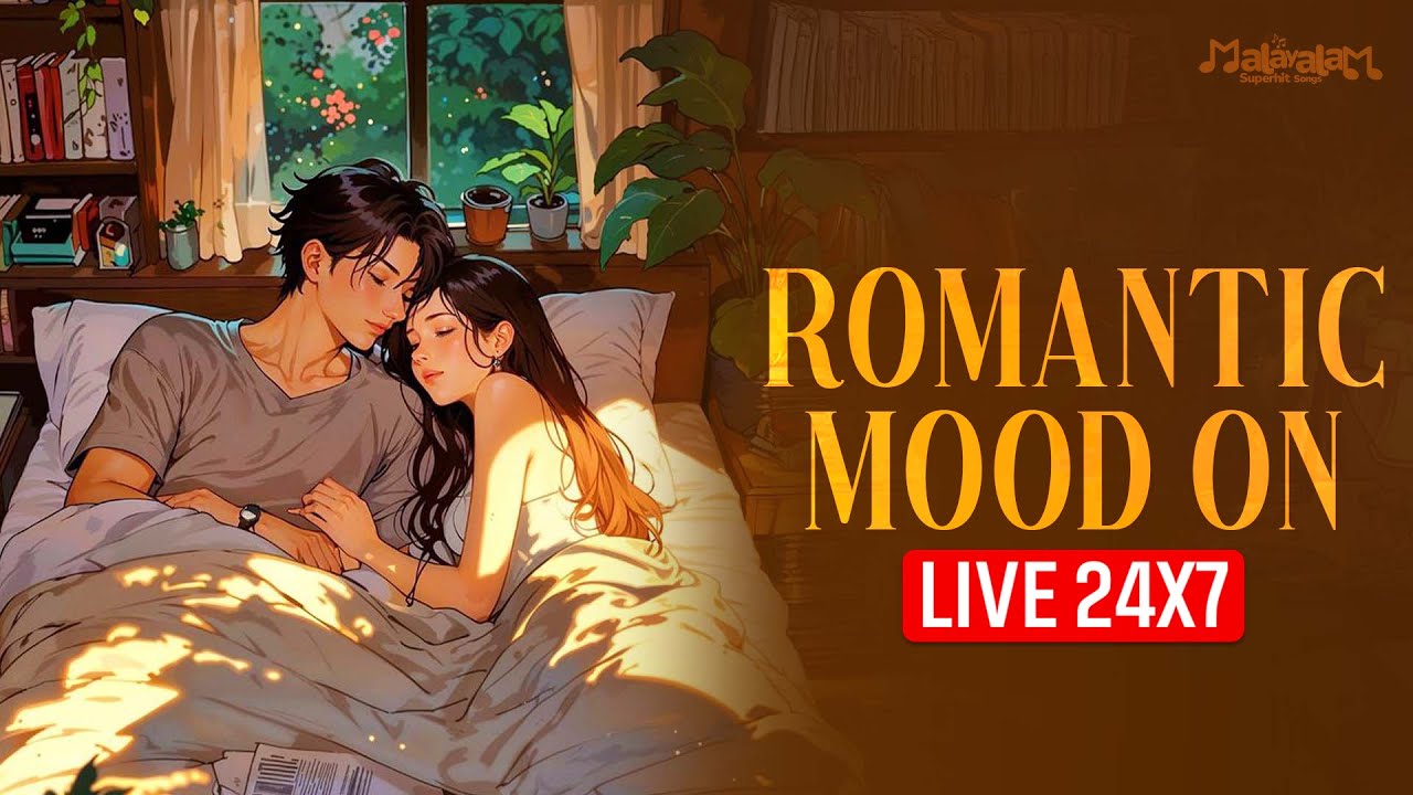 Malayalam Romantic Love MIx  | 24/7 Live Stream | 123Musix