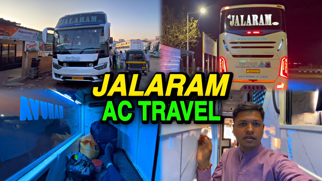Una to Surat 🚌 | Full AC Sleeper | Jalaram Travel 😍