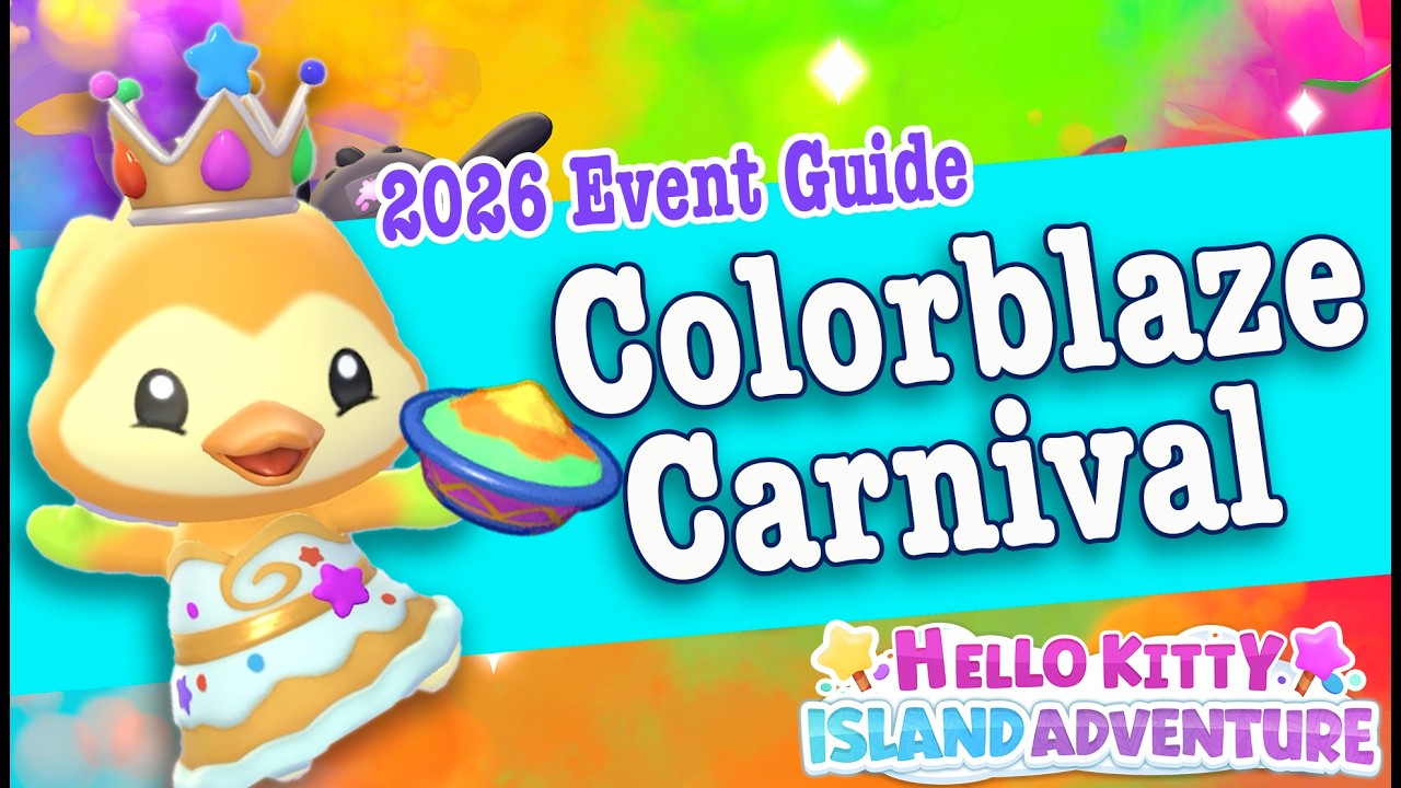 HKIA Complete Colorblaze Carnival Event Guide 2026 | Marigolds & More! Hello Kitty Island Adventure
