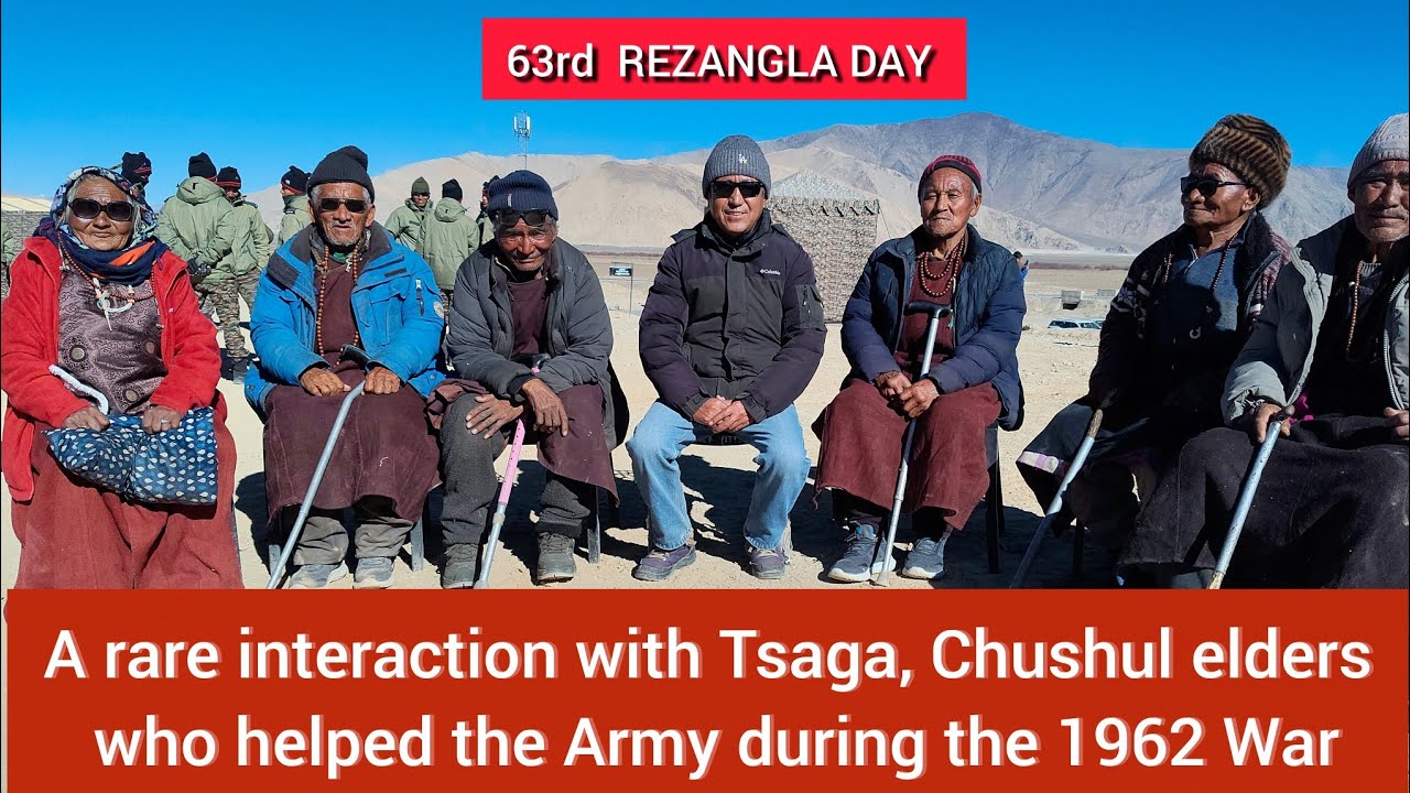 A rare interaction with Tsaga, Chushul elders who assisted Army during 1962 War | 63rd Rezangla Day