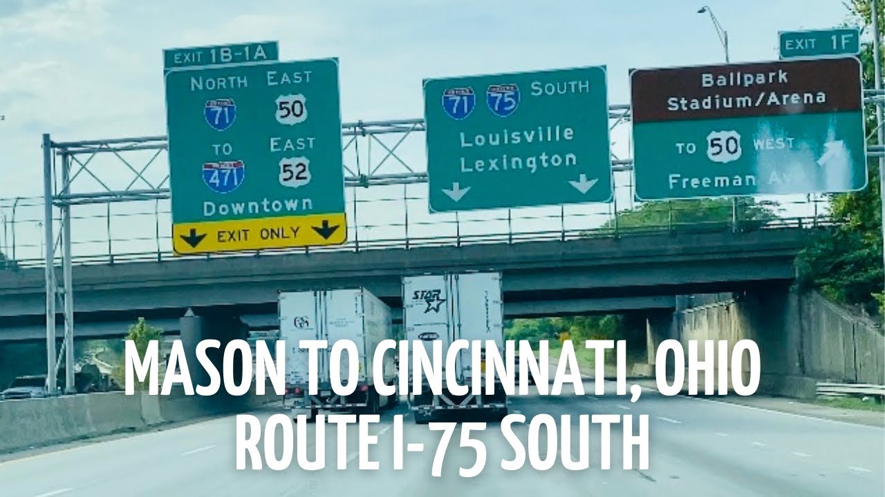 Driving from Mason to Cincinnati, Ohio, Route I-75 South