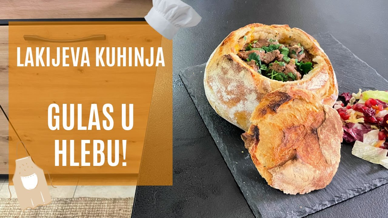 Lakijeva kuhinja: Gulas u hlebu!