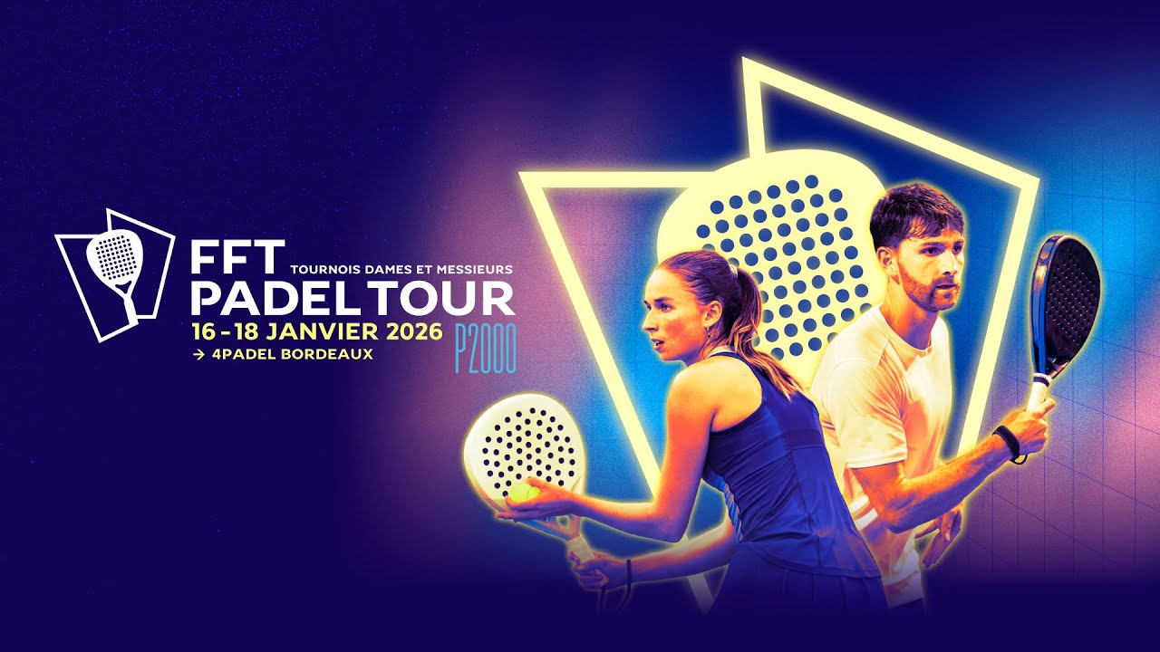 P2000 - FFT PADEL TOUR 4PADEL Bordeaux - Phases de poules - Piste 3