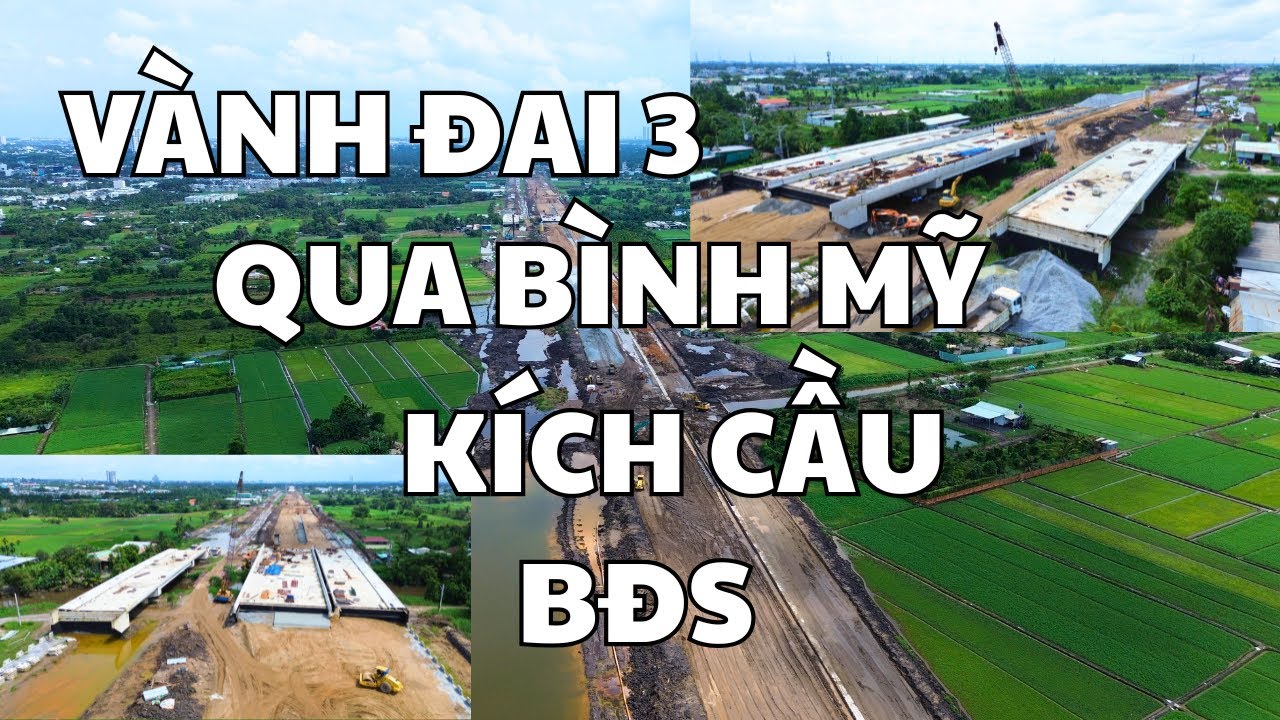 Vành Đai 3 Qua Xã Bình Mỹ, H. Củ Chi ( Cũ ), Kích Cầu Bất Động Sản | nhà đất phan hảo củ chi