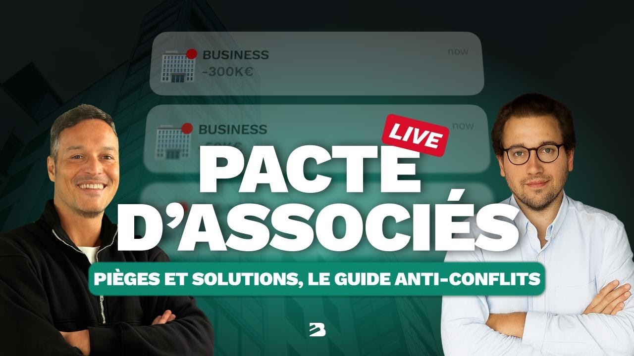 Pacte d’associés : pièges & solutions, le guide anti-conflits