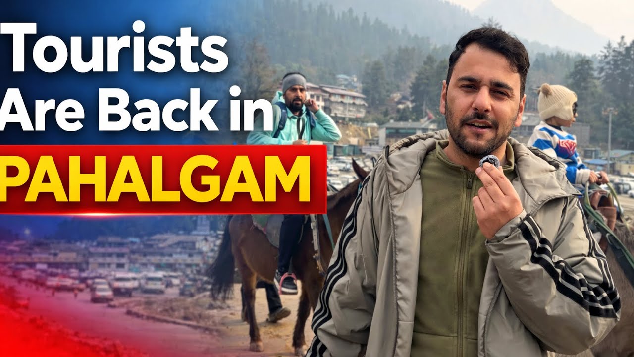 Tourist Are Back in Pahalgam😍👍