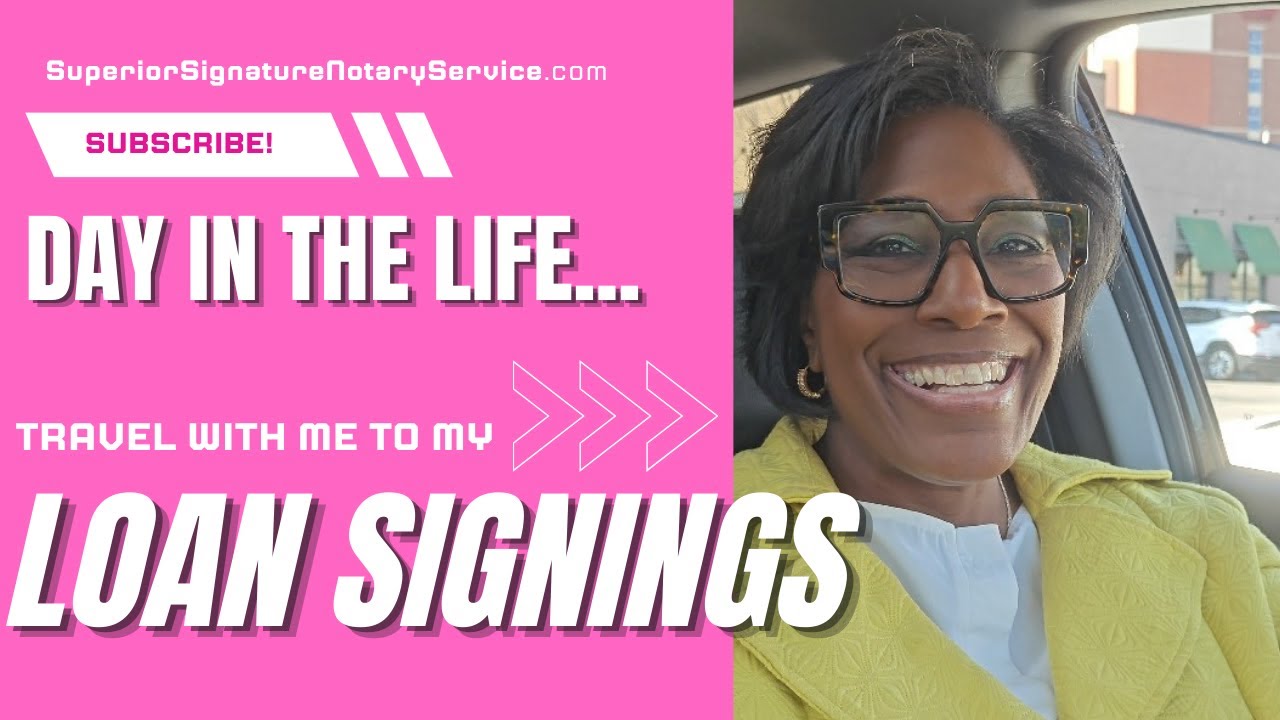 A Day in the Life of a Notary Signing Agent-Come Along with Me