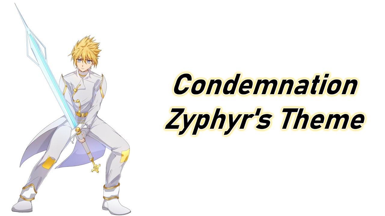 Condemnation - Zyphyr's Theme