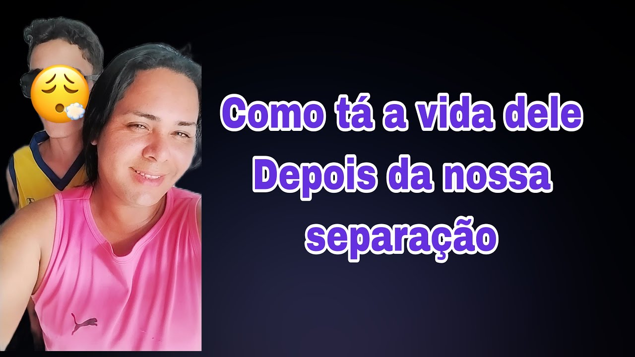 O QUE ACONTECEU COM MEU EX APÓS NOSSA SEPARAÇÃO 