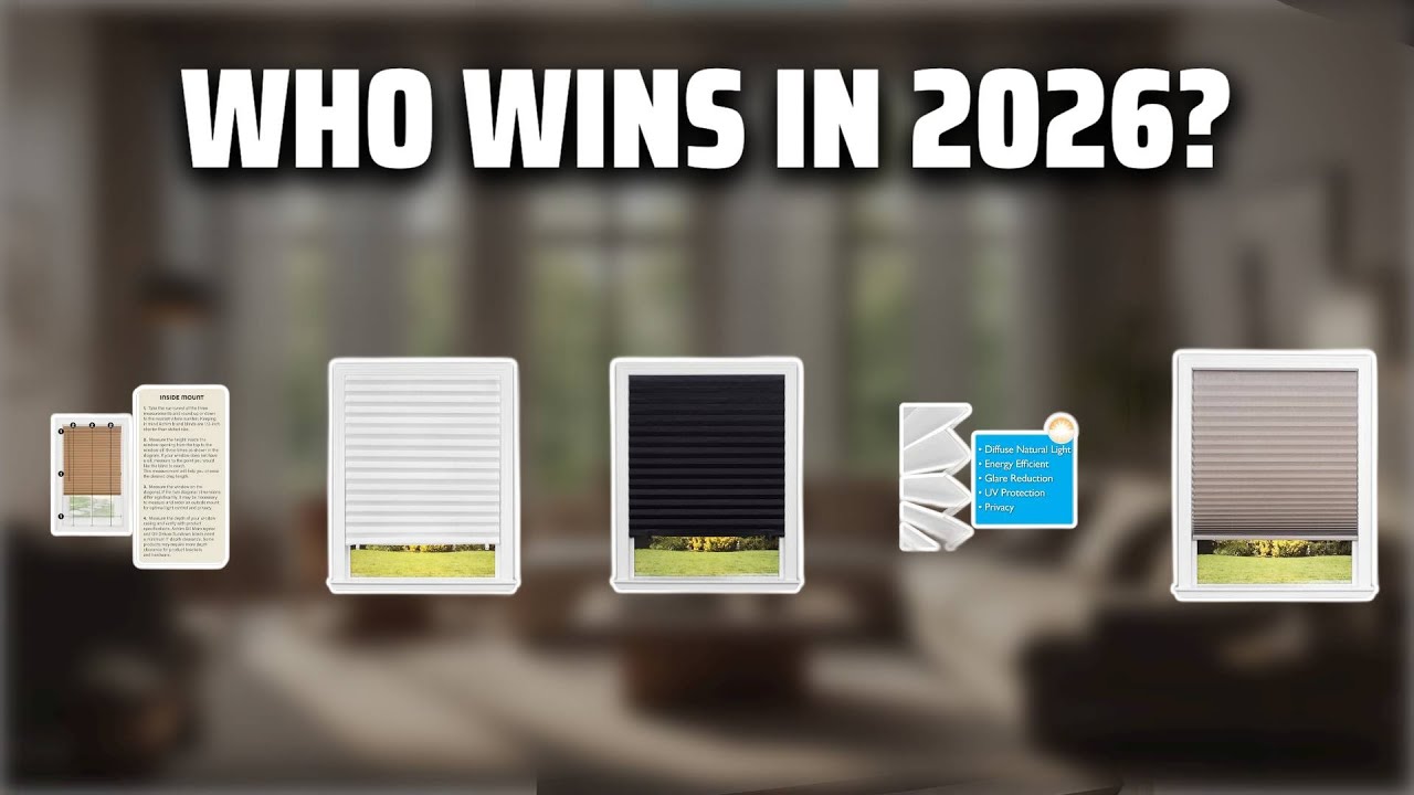 The Top 5 Best Window Shades in 2026 - Must Watch Before Buying!