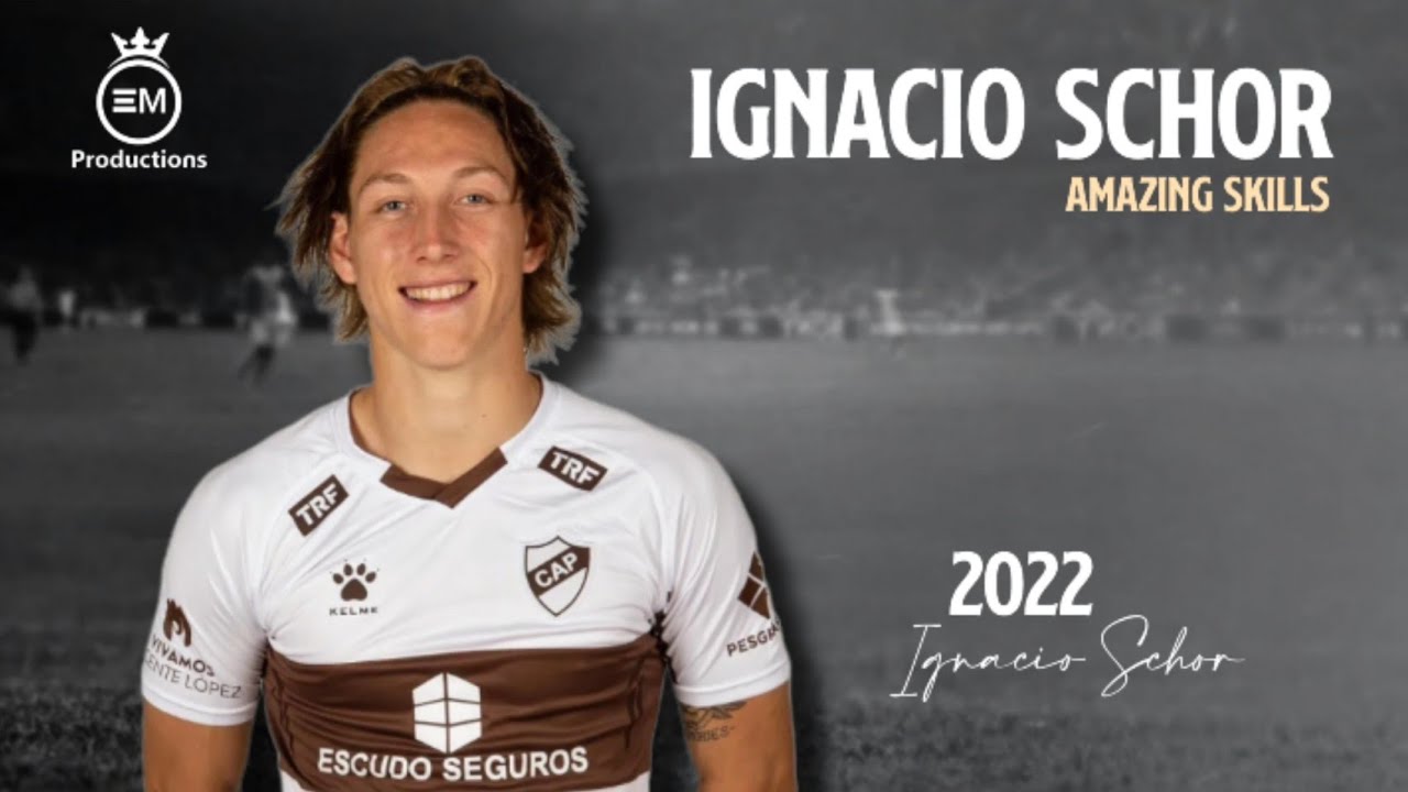 Ignacio Schor ► Amazing Skills, Goals & Assists | 2022 HD