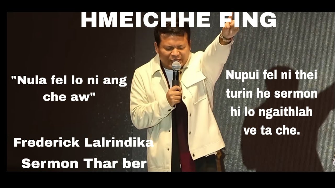 Mizo Sermon thar-  Frederick Lalrindika #gospel #sermon #worhsipservice #mizoram #video 
