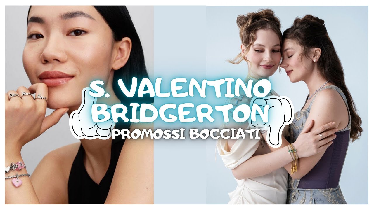PANDORA S. VALENTINO 2026 & BRIDGERTON PROMOSSI & BOCCIATI