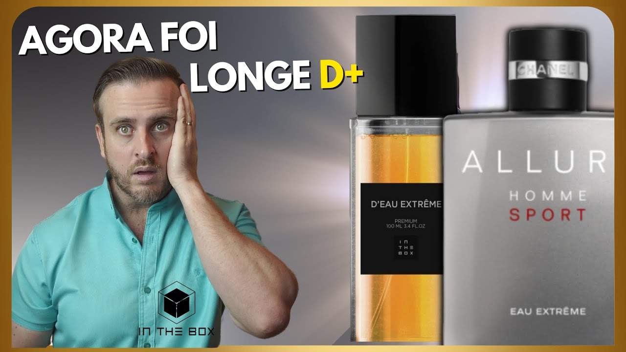 D'Eau Extr&ecirc;me da In The Box: O Clone Perfeito do Allure Homme Sport Eau Extr&ecirc;me? #perfume