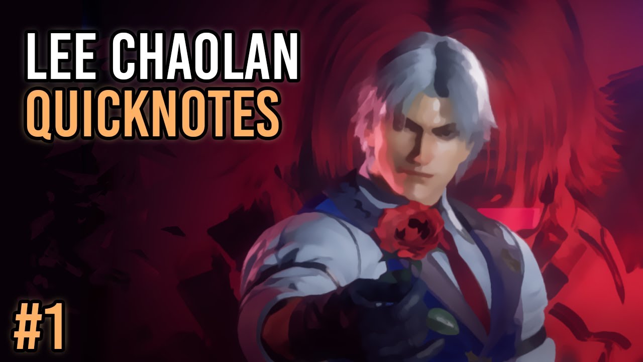 Lee Chaolan Quicknotes #1 | Useful Tips to Improve your Lee!