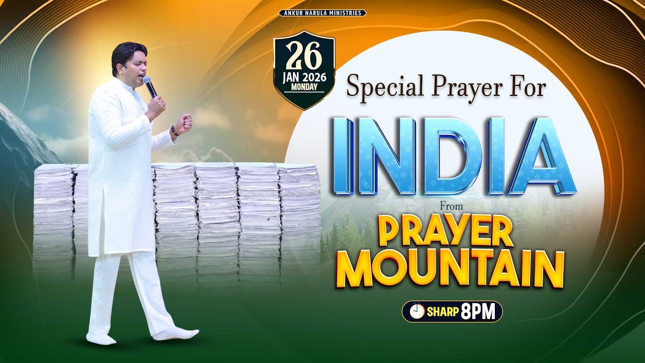 PRAYER MOUNTAIN |🔴LIVE (26-01-2026) SPECIAL PRAYER FOR INDIA ⁨| @AnkurNarulaMinistries