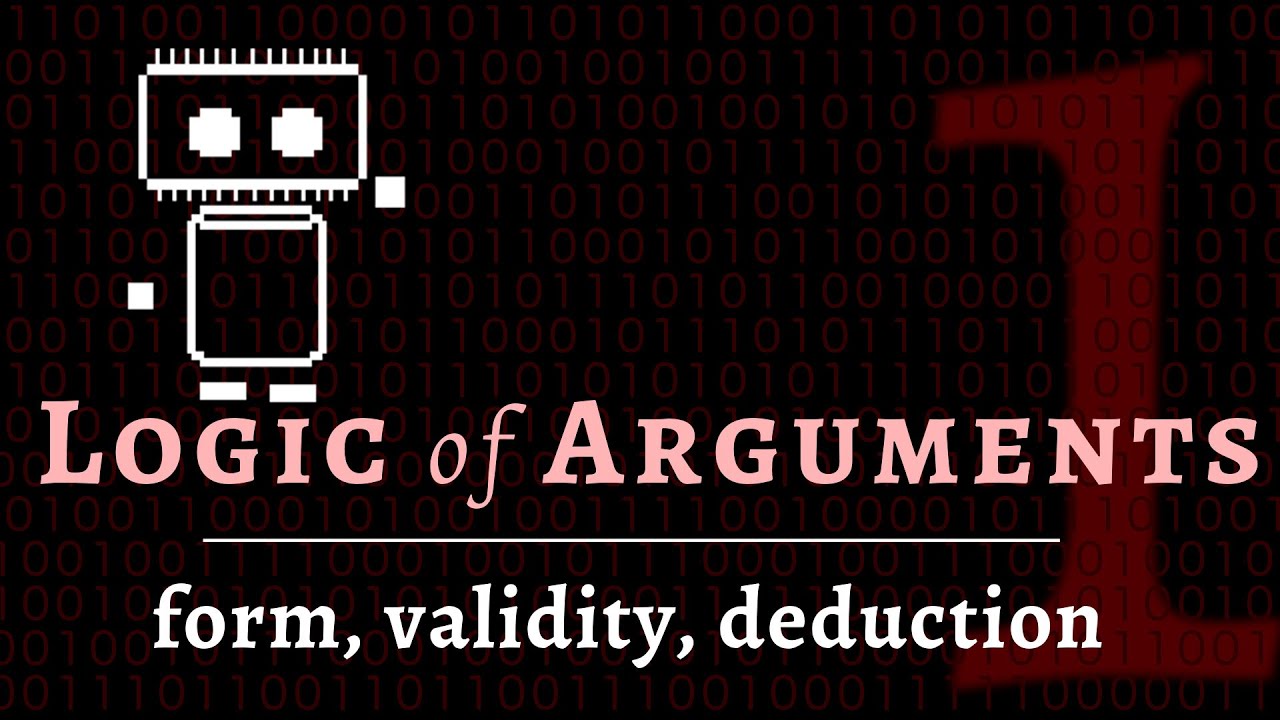 Logic & Arguments - premises & conclusions, truth, deduction vs. induction