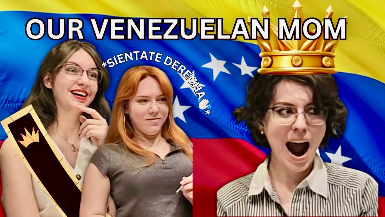 GROWING UP WITH A VENEZUELAN EX-MODEL MOM 🇻🇪👑