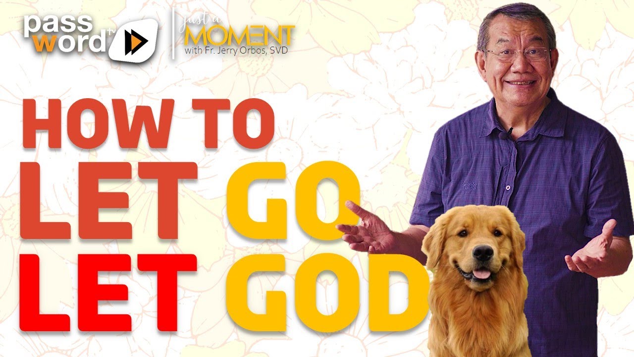 HOW TO LET GO & LET GOD 🙌😊💖